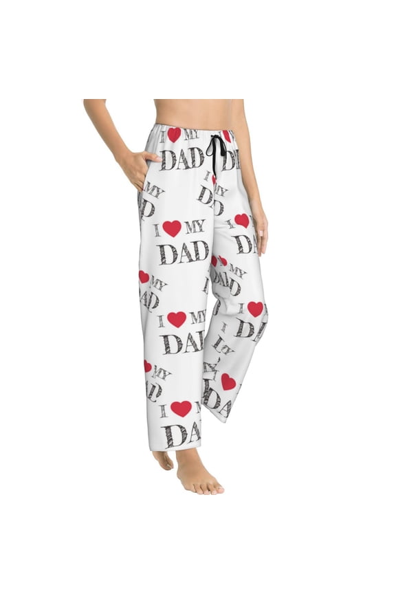 Pajama Pants Women - I Love My Dad Soft Breathable Sleep & Lounge Pants for Women, Comfy Casual Pj Pants Bottoms with Pockets