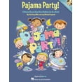 thumbnail image 1 of Pajama Party! : A Musical Revue About How Bedtime Can Be a Blast!, 1 of 1