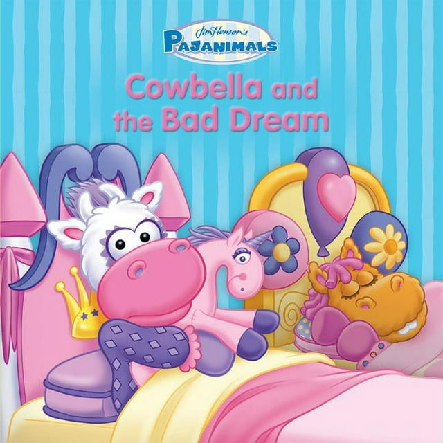 Pajanimals: Cowbella and the Bad Dream (Hardcover) by Running Press