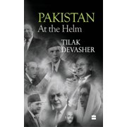 Pakistan At the Helm, Paperback