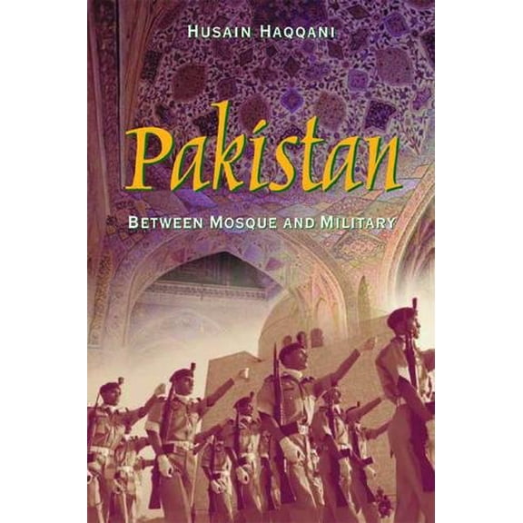 Pre-Owned Pakistan: Between Mosque and Military, 9780870032141, 0870032143, Paperback,