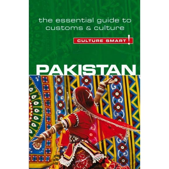 Pre-Owned Pakistan - Culture Smart!: The Essential Guide to Customs & Culture Paperback