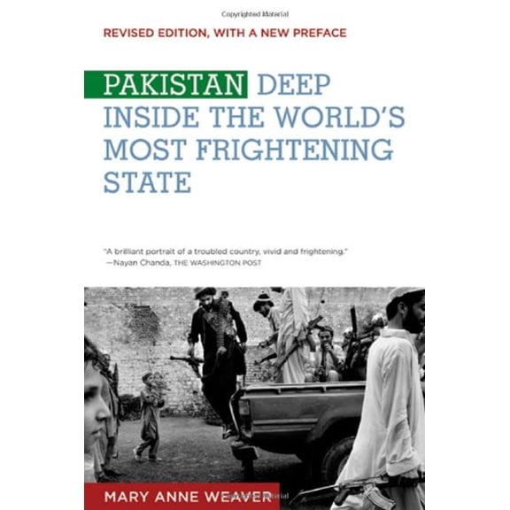 Pre-Owned Pakistan: Deep Inside the World's Most Frightening State (Paperback) 0374532257 9780374532253