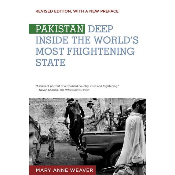 Pakistan: Deep Inside the World's Most Frightening State, (Paperback)