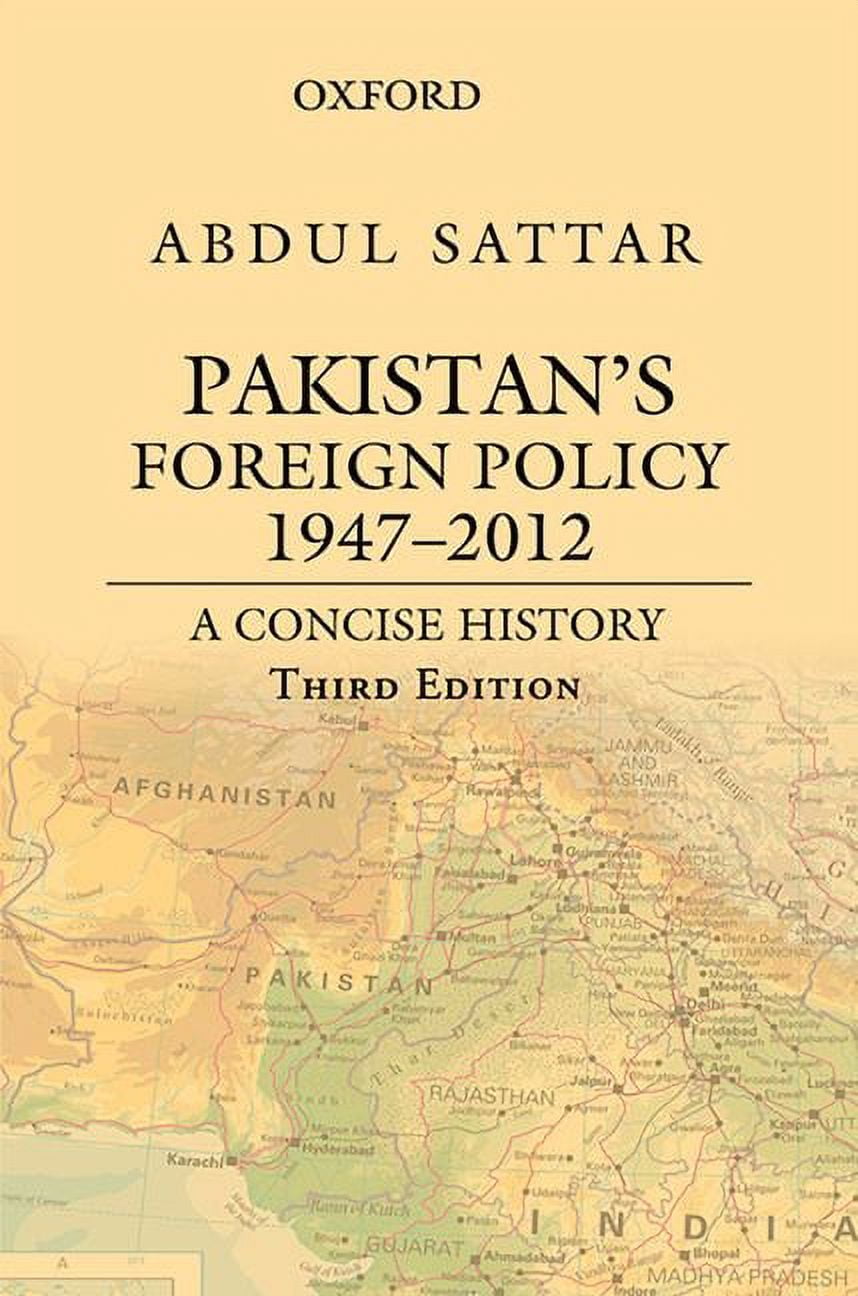 Pakistan's Foreign Policy 1947-2012 : A Concise History (Edition 3 ...