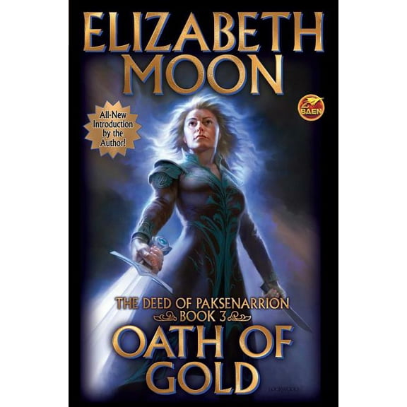 Paksenarrion Oath of Gold, Book 3, (Paperback)