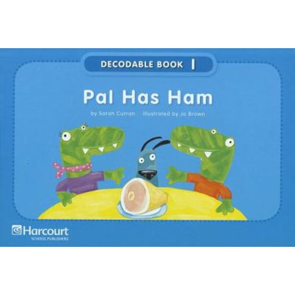 Pre-Owned Storytown: Pre-Decodable/Decodable Book Story 2008 Grade K Pal...Ham (Paperback) 0153640561 9780153640568