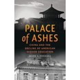 thumbnail image 1 of Pre-Owned Palace of Ashes: China and the Decline of American Higher Education (Hardcover) 1421417995 9781421417998, 1 of 1