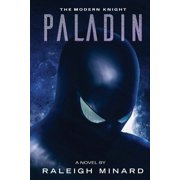 Paladin The Modern Knight, Paperback