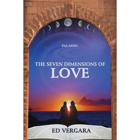 Paladin: The Seven Dimensions of Love