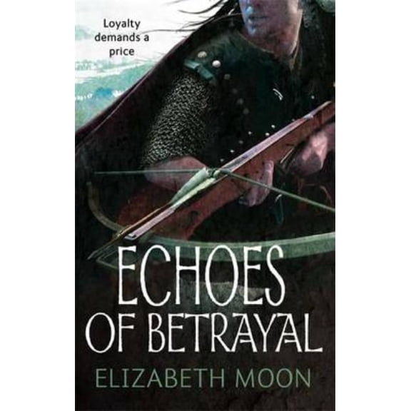 Paladin's Legacy Echoes Of Betrayal, (Paperback)
