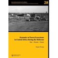 thumbnail image 1 of Palaeoecology of Africa Dynamics of Forest Ecosystems in Central Africa During the Holocene: Past - Present - Future: Palaeoecology of Africa, a, Book 28, (Hardcover), 1 of 1
