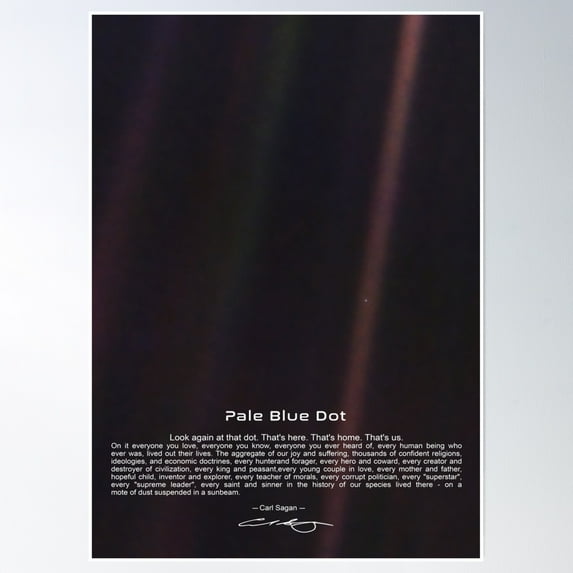 Pale Blue Dot - Carl Sagan Poster Wall Art, Modern Wall Decor, 8x12 UNFRAMED