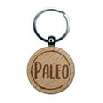 thumbnail image 1 of Paleo Food Diet Round Keychain Charm Tag - Engraved Wood, 1 of 6