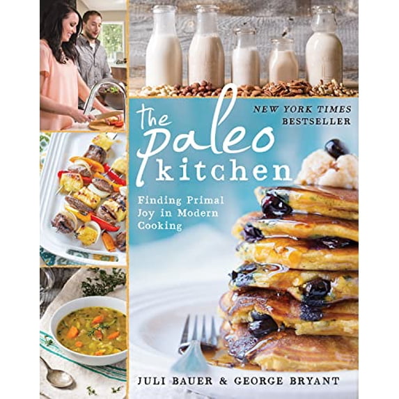 Pre-Owned The Paleo Kitchen: Finding Primal Joy in Modern Cooking (Paperback) 1628600101 9781628600100