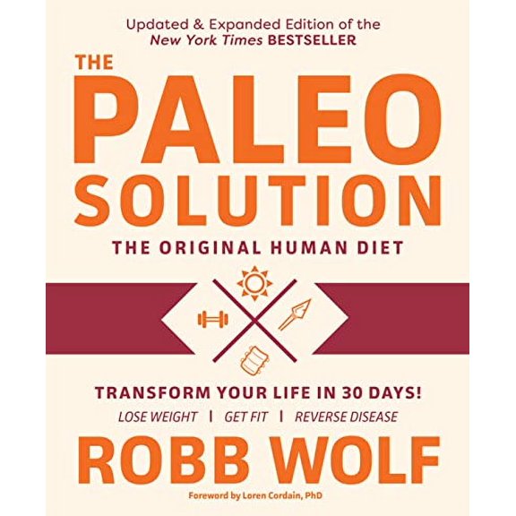 Pre-Owned Paleo Solution: The Original Human Diet (Paperback) 1628602678 9781628602678