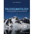 thumbnail image 1 of Paleoclimatology: From Snowball Earth to the Anthropocene, (Paperback), 1 of 1