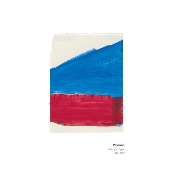 Palermo: Works on Paper 1976-1977, (Hardcover)