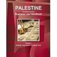thumbnail image 1 of Palestine (West Bank and Gaza) Business Law Handbook Volume 1 Strategic Information and Basic Laws, (Paperback), 1 of 1