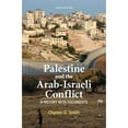 thumbnail image 1 of Pre-Owned Palestine and the Arab-Israeli Conflict : A History with Documents (Paperback) 9781457613487, 1 of 1