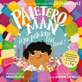 thumbnail image 1 of Paletero Man/¡Que Paletero Tan Cool!: Bilingual English-Spanish, (Hardcover), 1 of 3
