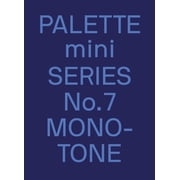 Palette Mini 07 Monotone New Single-Color Graphics, Paperback