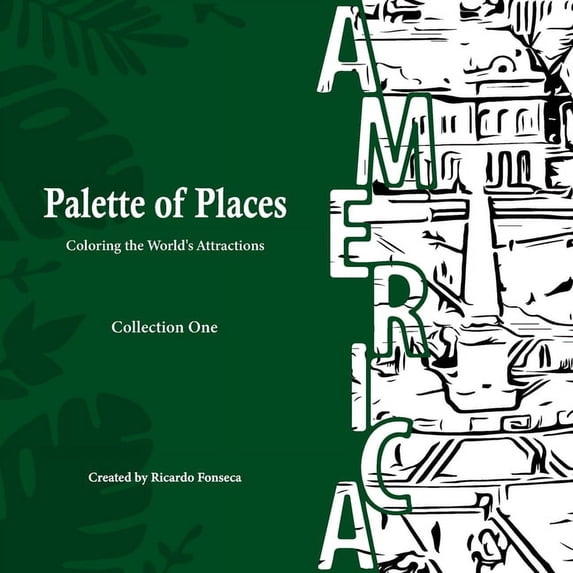 Palette of Places: Coloring the World´s Attractions (Paperback)