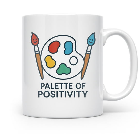 Palette of Positivity 11 oz Coffee Mug - For Artists White Ceramic