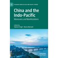 thumbnail image 1 of Palgrave Asia and Pacific Studies China and the Indo-Pacific: Maneuvers and Manifestations, (Hardcover), 1 of 1