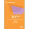 thumbnail image 1 of Palgrave Debates in Business and Managem Debating Equal Pay for All: Economy, Practicability and Ethics, (Paperback), 1 of 1