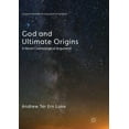 thumbnail image 1 of Palgrave Frontiers in Philosophy of Reli God and Ultimate Origins: A Novel Cosmological Argument, (Paperback), 1 of 1