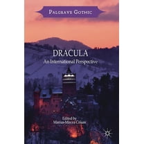 Palgrave Gothic Dracula: An International Perspective, (Hardcover)