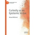 thumbnail image 1 of Palgrave Innovations in Philosophy Curiosity as an Epistemic Virtue, (Paperback), 1 of 1