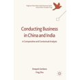 thumbnail image 1 of Palgrave MacMillan Asian Business Conducting Business in China and India: A Comparative and Contextual Analysis, (Hardcover), 1 of 1