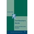 thumbnail image 1 of Palgrave MacMillan History of Internatio From Hierarchy to Anarchy: Territory and Politics Before Westphalia, (Hardcover), 1 of 1