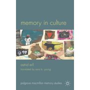 Palgrave MacMillan Memory Studies Memory in Culture, Paperback