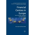 thumbnail image 1 of Palgrave MacMillan Studies in Banking an Financial Centres in Europe: Post-Crisis Risks, Challenges and Opportunities, (Paperback), 1 of 1
