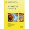 thumbnail image 1 of Palgrave MacMillan Studies in Banking an Frontier Topics in Banking: Investigating New Trends and Recent Developments in the Financial Industry, (Paperback), 1 of 1