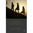 thumbnail image 1 of Palgrave MacMillan Studies in Family and Rethinking Family Practices, (Paperback), 1 of 1
