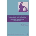 thumbnail image 1 of Palgrave MacMillan Transnational History Transatlantic Anti-Catholicism: France and the United States in the Nineteenth Century, (Hardcover), 1 of 1