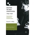 thumbnail image 1 of Palgrave Modern Legal History Drafting the Irish Constitution, 1935-1937: Transnational Influences in Interwar Europe, (Hardcover), 1 of 1