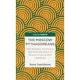 thumbnail image 1 of Palgrave Pivot The Moscow Pythagoreans: Mathematics, Mysticism, and Anti-Semitism in Russian Symbolism, (Hardcover), 1 of 1