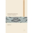 thumbnail image 1 of Palgrave Politics of Identity and Citize Finding Political Identities: Young People in a Changing Europe, (Hardcover), 1 of 1