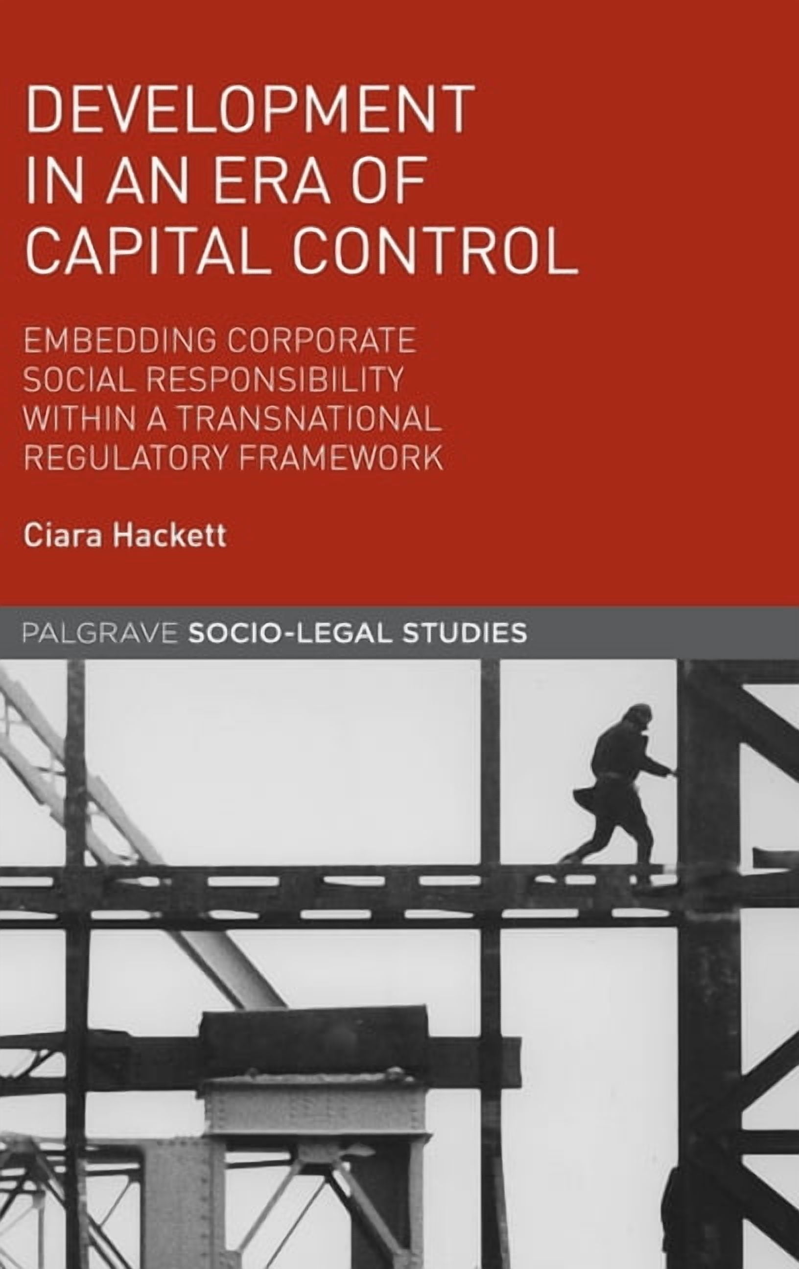 Palgrave Socio-Legal Studies Development in an Era of Capital Control ...