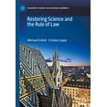 thumbnail image 1 of Palgrave Studies in Austrian Economics Restoring Science and the Rule of Law, (Hardcover), 1 of 1
