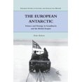 thumbnail image 1 of Palgrave Studies in Cultural and Intelle The European Antarctic: Science and Strategy in Scandinavia and the British Empire, (Paperback), 1 of 1