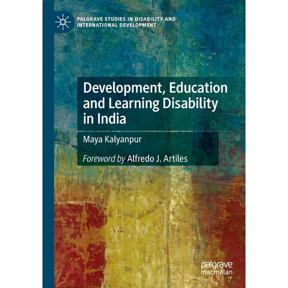 Palgrave Studies in Disability and Inter Development, Education and Learning Disability in India, (Paperback)