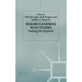 thumbnail image 1 of Palgrave Studies in European Union Polit Research Agendas in EU Studies: Stalking the Elephant, (Hardcover), 1 of 1