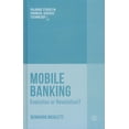 thumbnail image 1 of Palgrave Studies in Financial Services T Mobile Banking: Evolution or Revolution?, (Hardcover), 1 of 1