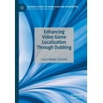 thumbnail image 1 of Palgrave Studies in Translating and Inte Enhancing Video Game Localization Through Dubbing, (Paperback), 1 of 1
